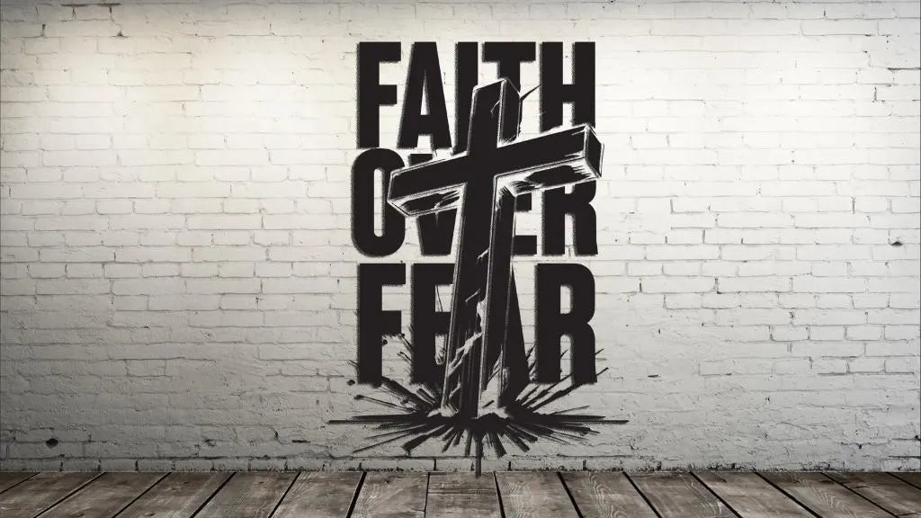 Faith over Fear Decal
