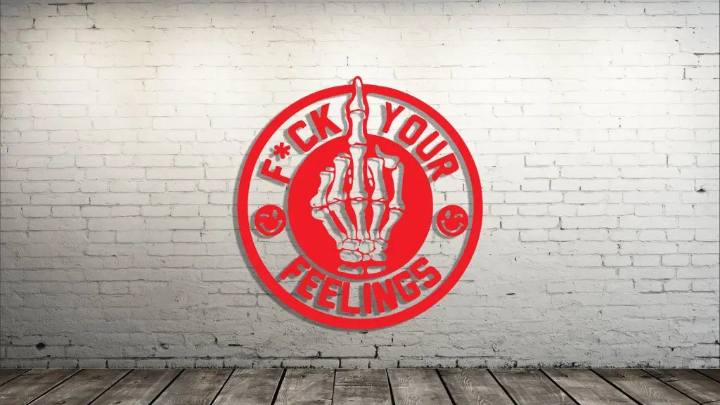 F*CK Your Feelings Decal The Bearded Craftsman US