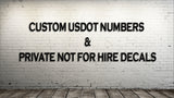 Custom  US DOT Numbers & Private Decals